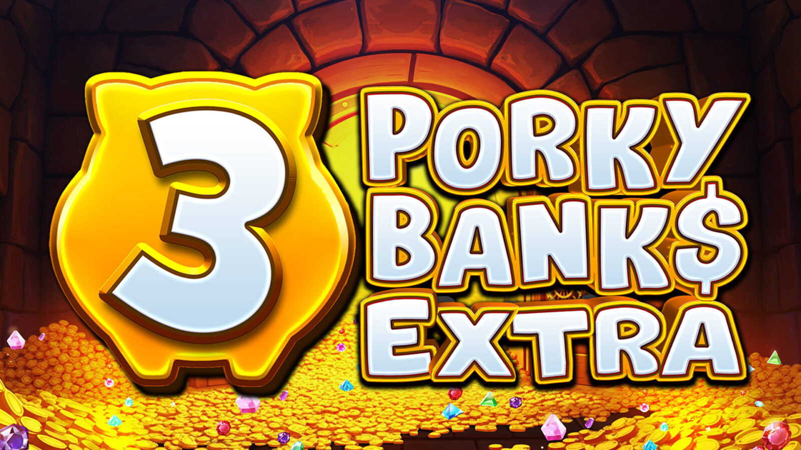 3 Porky Banks Hold and Win Extra 1 3 Porky Banks Hold and Win Extra