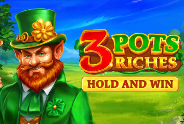 3 Pots Riches: Hold and Win