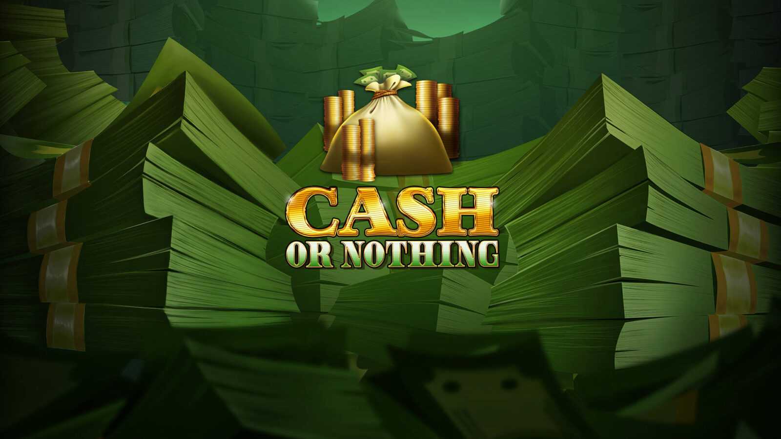 Cash or Nothing 1 Cash or Nothing