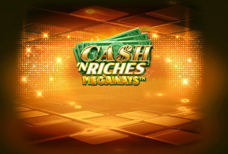 Cash 'N Riches MEGAWAYS 36 Cash 'N Riches MEGAWAYS