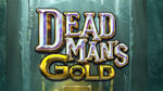Dead Man's Gold