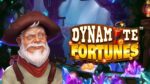 Dynamite Fortunes