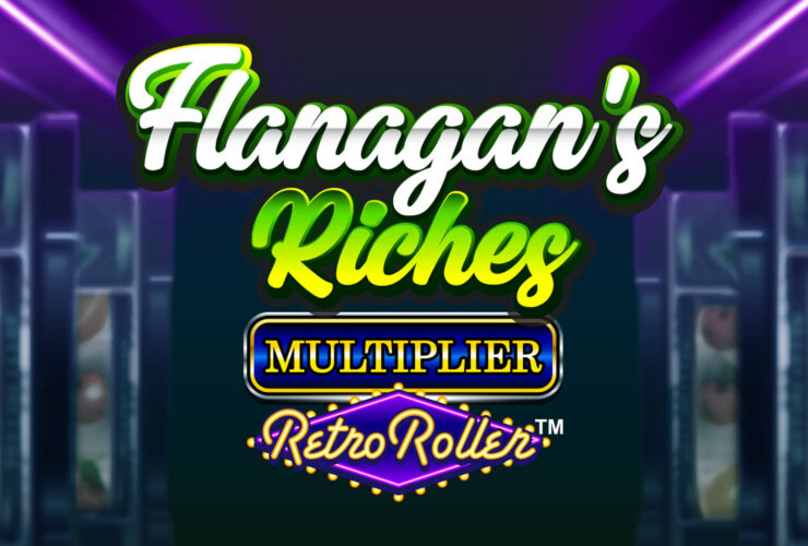 Flanagan's Riches Multiplier Retro Roller