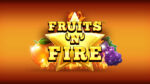 Fruits 'N' Fire