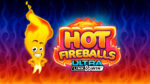 Hot Fireballs Link&Win