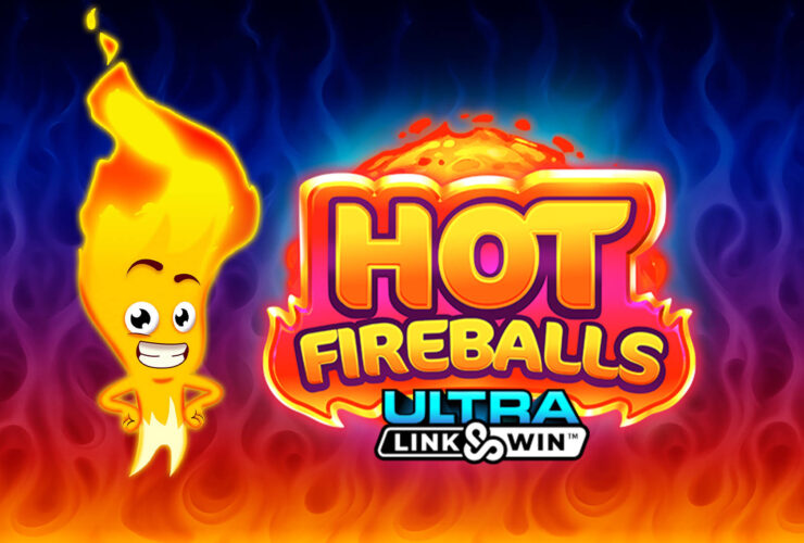 Hot Fireballs Link&Win 6 Hot Fireballs Link&Win