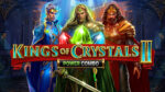 Kings of Crystals II