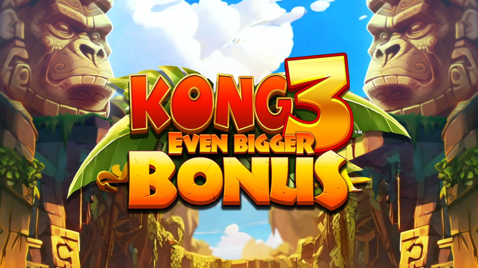 Kong 3 Even Bigger Bonus 1 Kong 3 Even Bigger Bonus