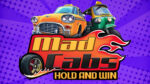 Mad Cabs Hold and Win