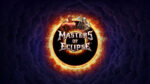 Masters of Eclipse