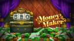 Money Maker