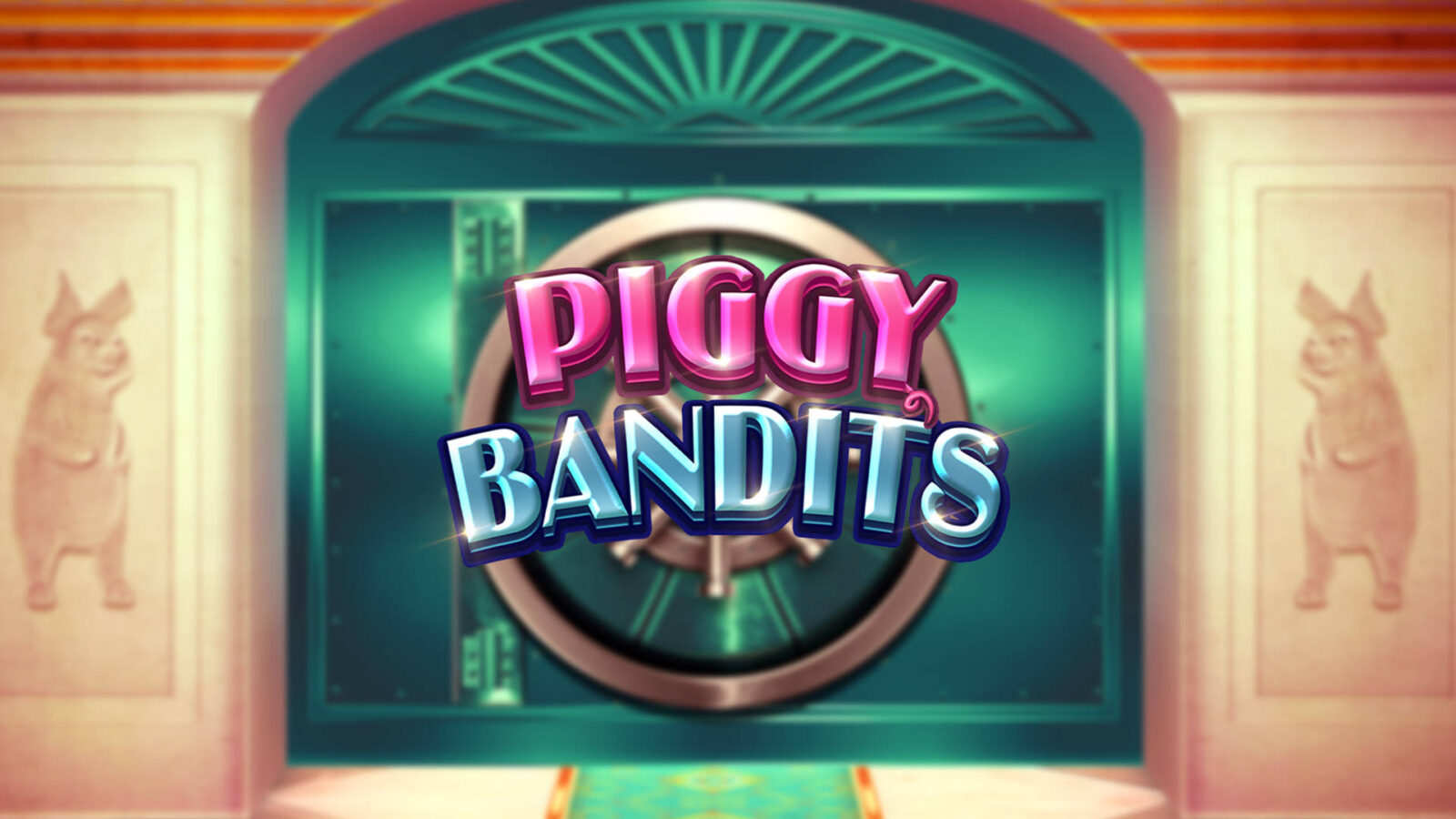 Piggy Bandits