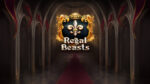 Regal Beasts