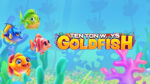 Ten Ton Ways Goldfish