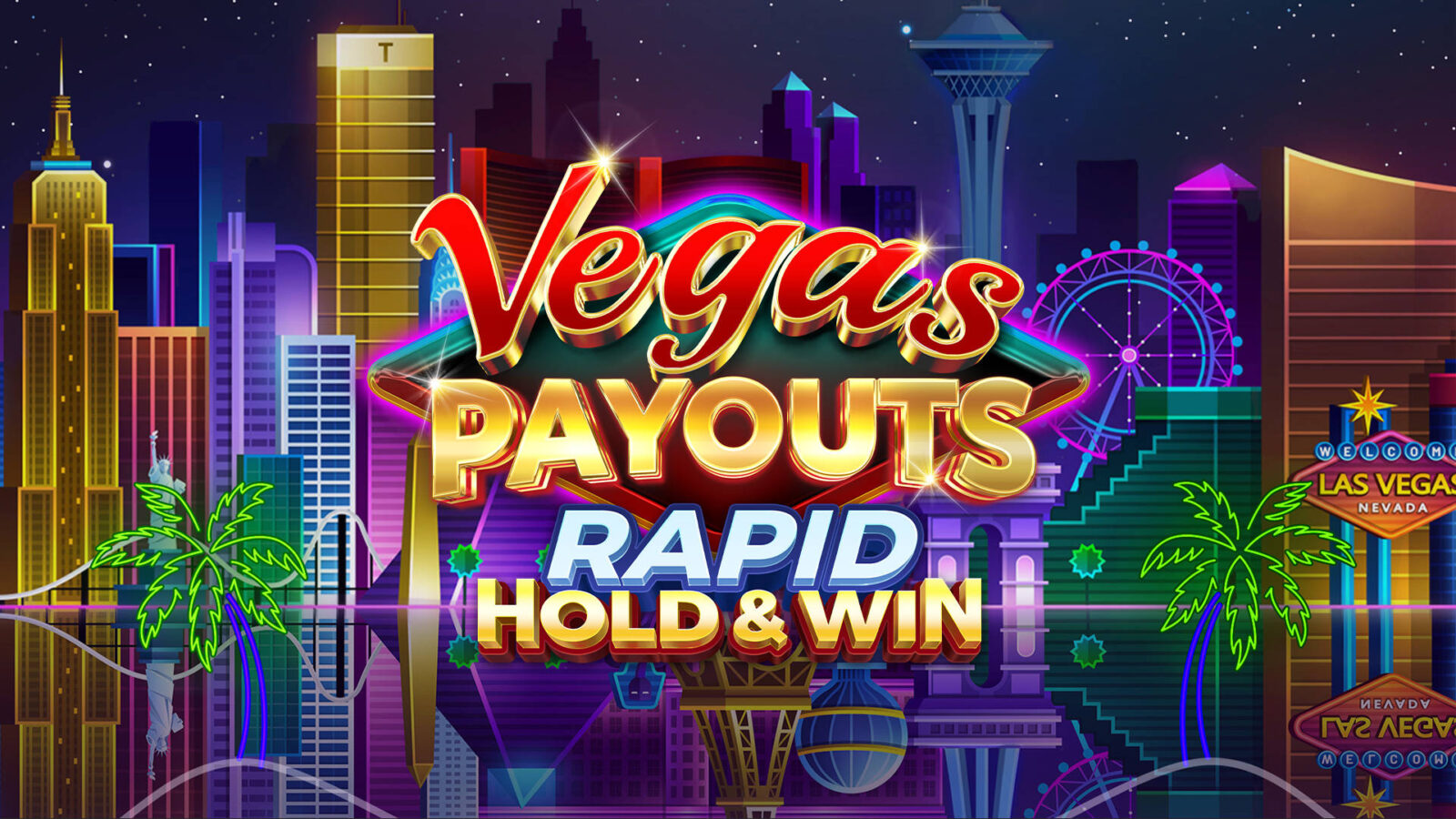 Vegas Payouts Rapid Hold & Win 1 Vegas Payouts Rapid Hold & Win
