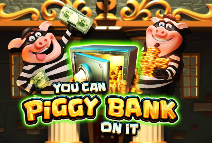 You Can Piggy Bank on It