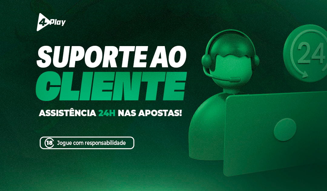 saque na 4 play brSUPORTE AO CLIENTE